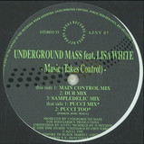 Underground Mass - Music Takes Control