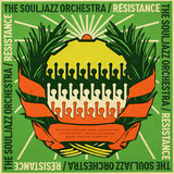 The Souljazz Orchestra - Resistance