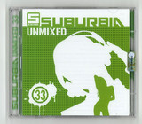 Suburbia - Unmixed Volume 33