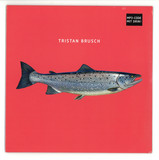 Tristan Brusch - Fisch Ep (ltd. Vinyl)
