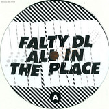 Falty Dl - All In The Place
