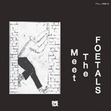 The Foetals - Meet The Foetals