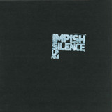 Impish - Silence Lp, 180grams + Dl Card