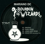 Mariano Dc - Bourbon Of Wizzards Ep