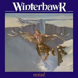 Winterhawk - Revival