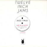 Sam Irl & Dusty - Twelve Inch Jams 001