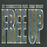 St Connection Feat. Sam Woods - Free Up