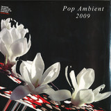 Kompakt - Pop Ambient 2009
