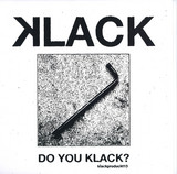 Klack - Do You Klack