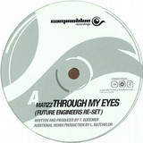 Matizz / Electrosoul System - Through My Eyes