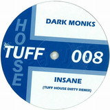 Dark Monks - Insane