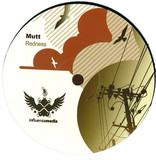 Mutt / Will Miles - Redness / 1 Week Later