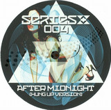 Series X - After Midnight / I Like It