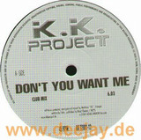 Kk Project - Don't You Want Me
