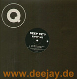 Deep City - Envy Me