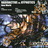 Radioactive Vs. Hypnosis - New World Ep