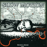 Demolition Man, Krak In Dub - Slow Motion