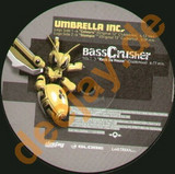 Umbrella Inc / Bass Crusher - Colours / Rock Da House