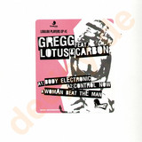 Gregg Feat. Lotus & Carbon - Loulou Players Ep 1