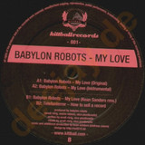 Babylon Robots - My Love