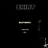 Matthew E - Way I Am Ep