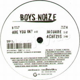 Boys Noize - Are You In
