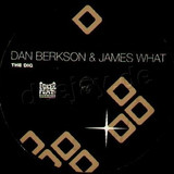 Dan Berkson & James What - The Dig