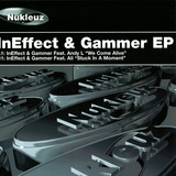Ineffect & Gammer - Ineffect & Gammer Ep