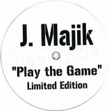J Majik - Play The Game