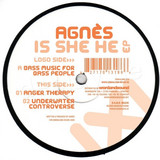 Agnes - Is She He Ep