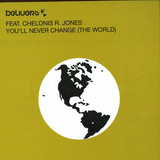 Believers - Youll Never Change The World