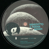 Benedetto & Farina Feat. Akram - Love Is Energy