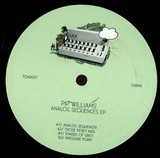 Pip Williams - Analog Sequencers Ep