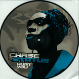 Chase & Status - Hurt You/sell Me *picture*