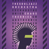 The Souljazz Orchestra - Chaos Theories