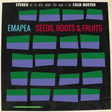Emapea - Seeds, Roots & Fruits
