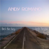 Andy Romano - Don't Run Away / Again Tonight