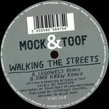 Mock & Toof - Walking The Streets