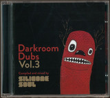 Various Artists 'darkroom Dubs Volume 3 - Compiled And Mixed By Silicone Soul'