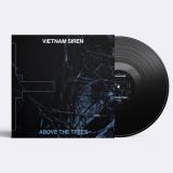 Vietnam Siren - Above The Trees