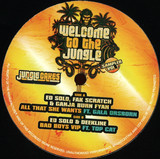 Ed Solo, Fak Scratch & Ganja Burn Fyah / Ed Solo & Deekline - Welcome To The Jungle: Sampler Vol 1