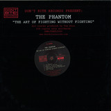 The Phantom - The Art Of Fighting Without Fighting