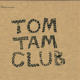 Tomoki Tamura / Various - Tom Tam Club Vol. 3 (2x12")