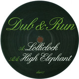 Dub & Run - Lolliclock