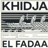 Khidja - El Fadaa