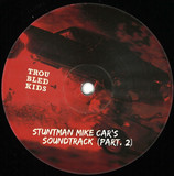 Alton Miller / Jesus Gonsev / Miruga / Ernie - Stuntman Mike Car's Soundtrack (part 2)