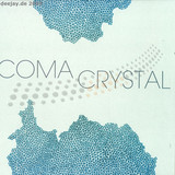 Coma - Crystal