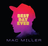 Mac Miller - Best Day Ever Cd