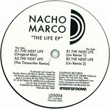 Nacho Marco - The Next Life Ep