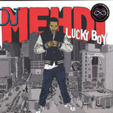 Dj Mehdi - Lucky Boy (2017 Edition + Cd + Bonus Lp